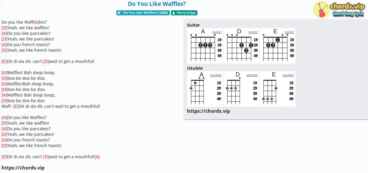 Chord Do You Like Waffles Parry Gripp Tab Song Lyric Sheet Guitar Ukulele Chords Vip Chord Do You Like Waffles Parry Gripp Tab Song Lyric Sheet Guitar Ukulele Chords Vip
