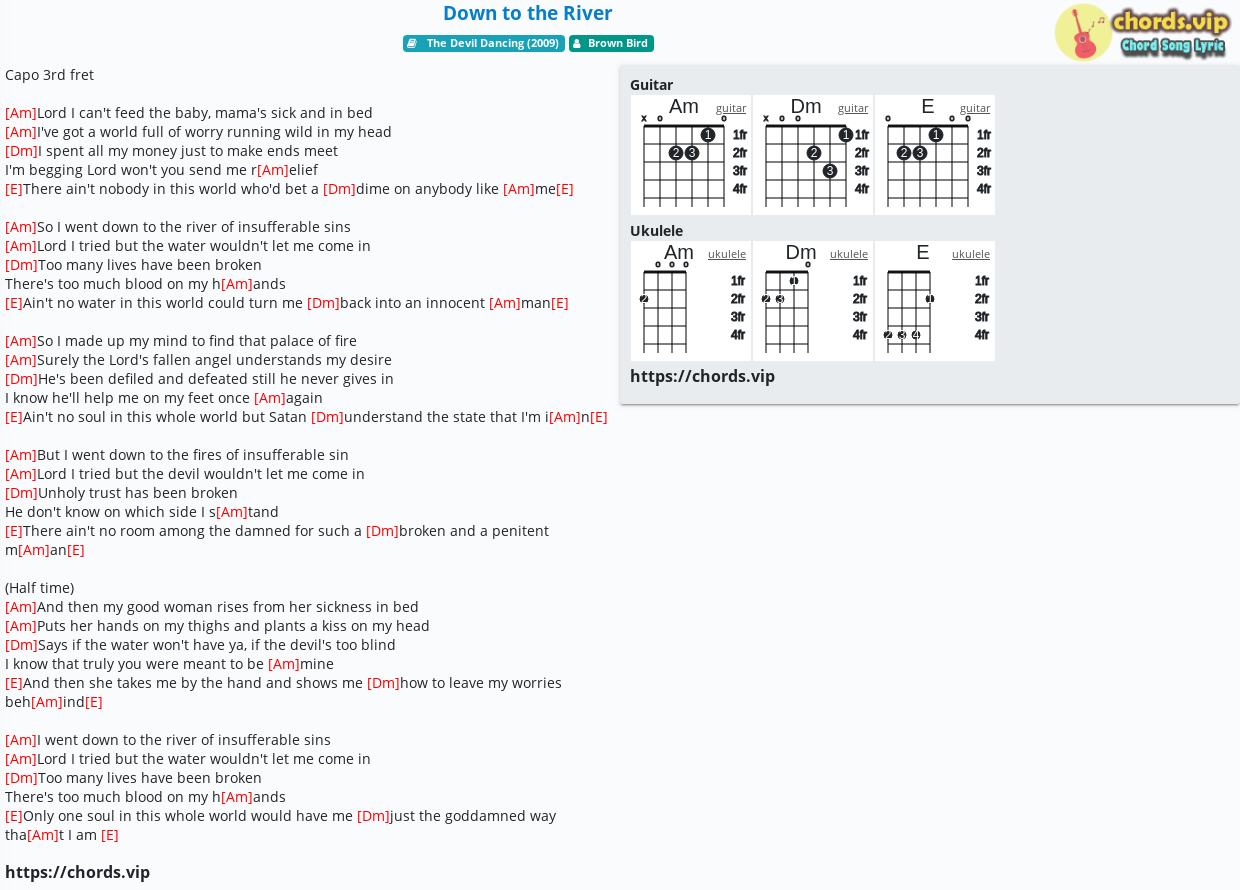 Chord Down To The River Brown Bird Tab Song Lyric Sheet Guitar Ukulele Chords Vip