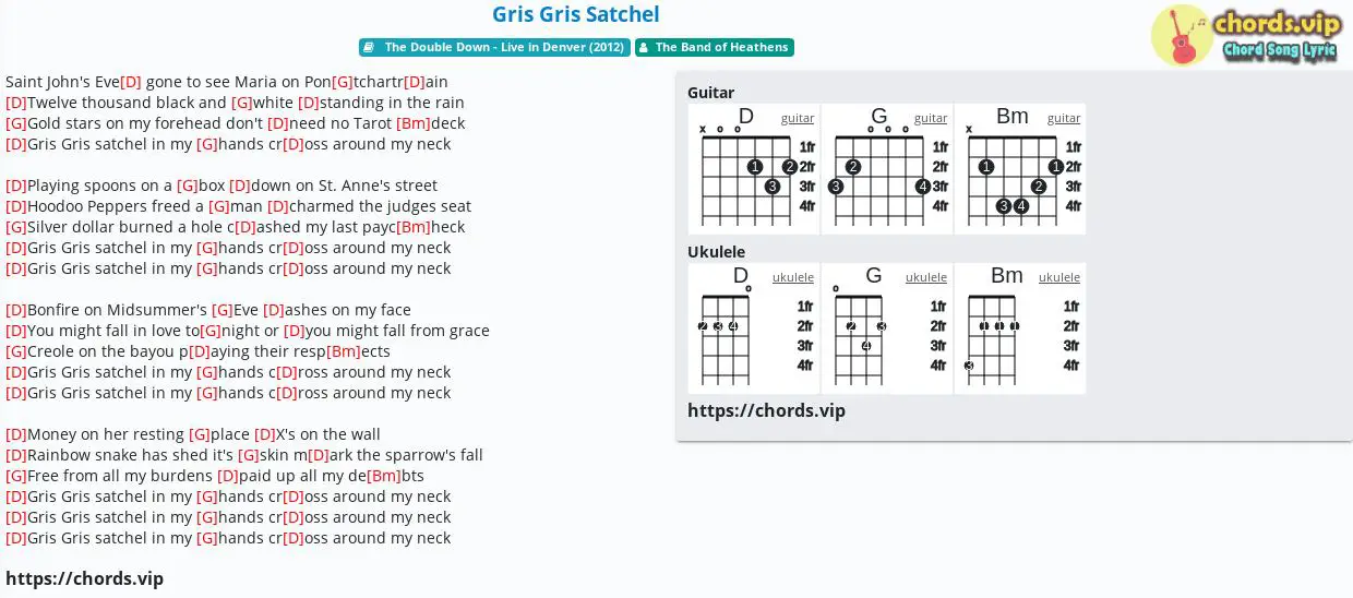Chord Gris Gris Satchel The Band Of Heathens Tab Song Lyric Sheet Guitar Ukulele Chords Vip