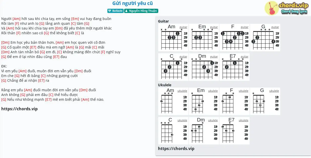 Hợp âm: Gửi người yêu cũ - Nguyễn Hồng Thuận - cảm âm, tab guitar, ukulele - lời bài hát | chords.vip
