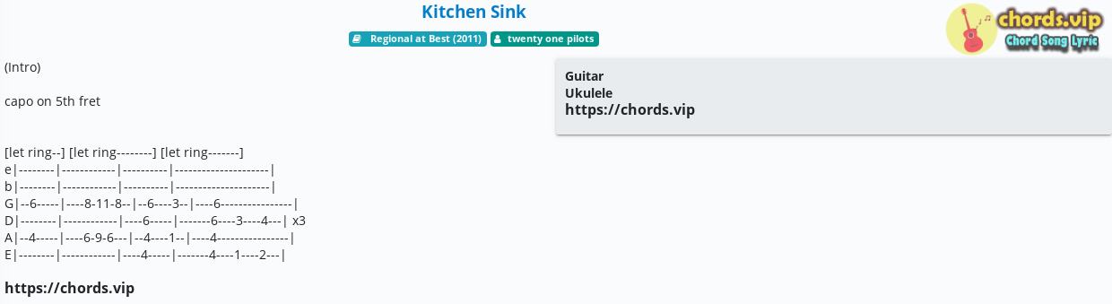 Chord Kitchen Sink Twenty One Pilots
