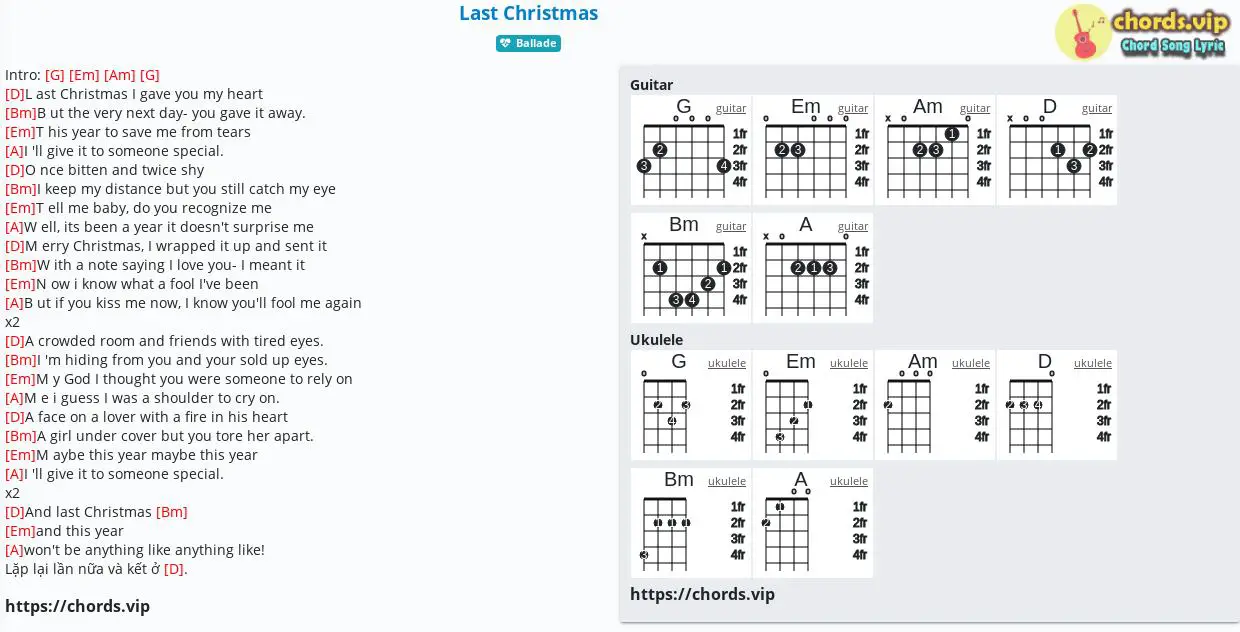 Hợp âm Last Christmas - cảm âm, tab guitar, ukulele: Bạn đang muốn học chơi nhạc Giáng sinh nhưng chưa biết bắt đầu từ đâu? Với hợp âm, cảm âm, tab guitar và ukulele của bài hát Last Christmas, bạn sẽ dễ dàng chơi được bài hát này trong thời gian ngắn nhất mà không cần phải đi tìm kiếm qua nhiều nguồn.