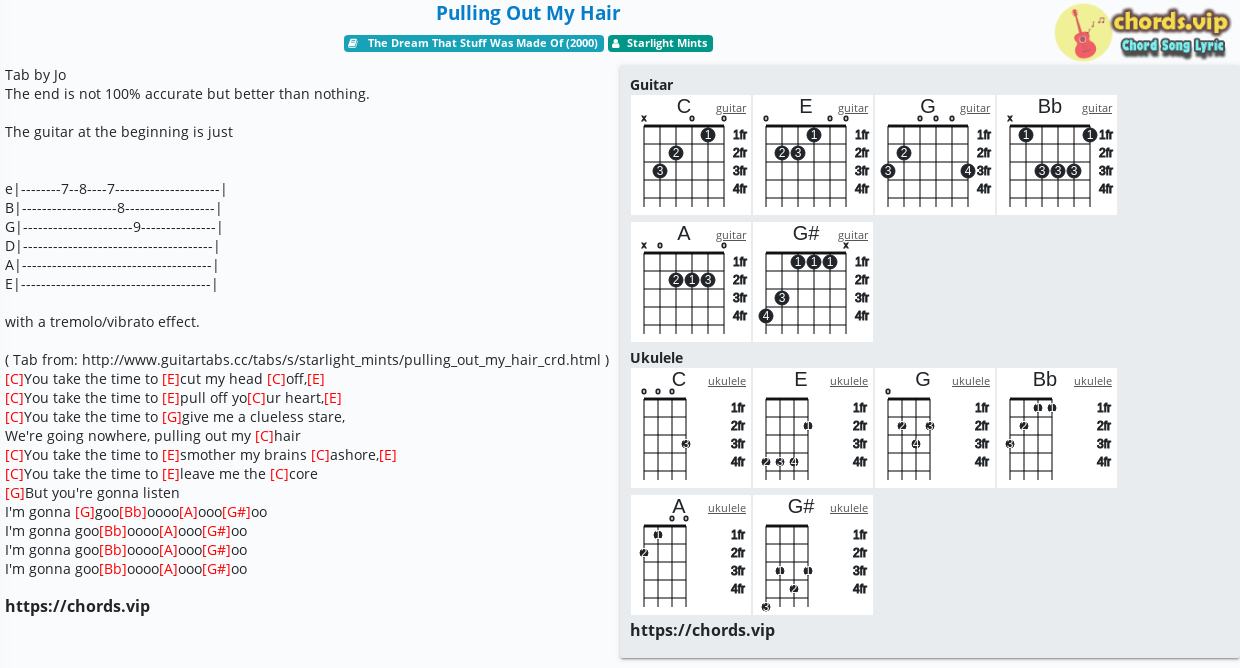 Chord: Pulling Out My Hair - Starlight Mints - tab, song lyric, sheet, guitar, ukulele Chord: Pulling Out My Hair - Starlight Mints - tab, song lyric, sheet, guitar, ukulele