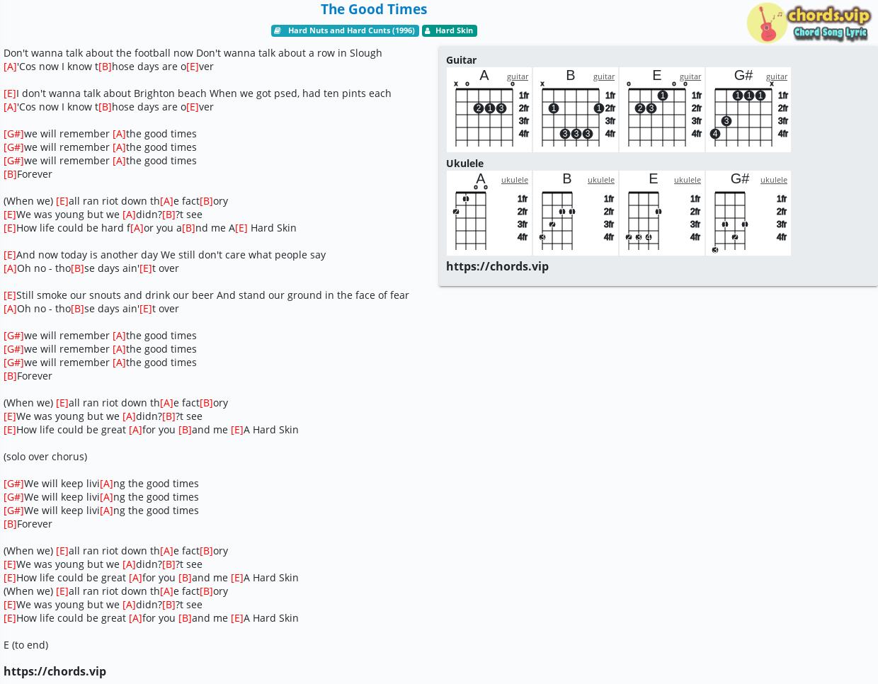 Chord The Good Times Hard Skin Tab Song Lyric Sheet Guitar Ukulele Chords Vip