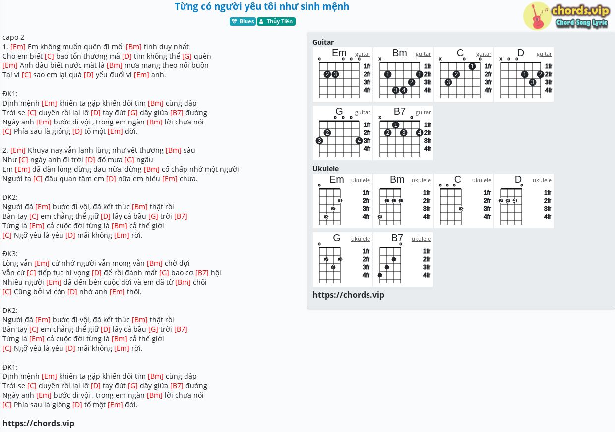 Hợp âm: Từng có người yêu tôi như sinh mệnh - Thủy Tiên - cảm âm, tab guitar, ukulele - lời bài hát | chords.vip