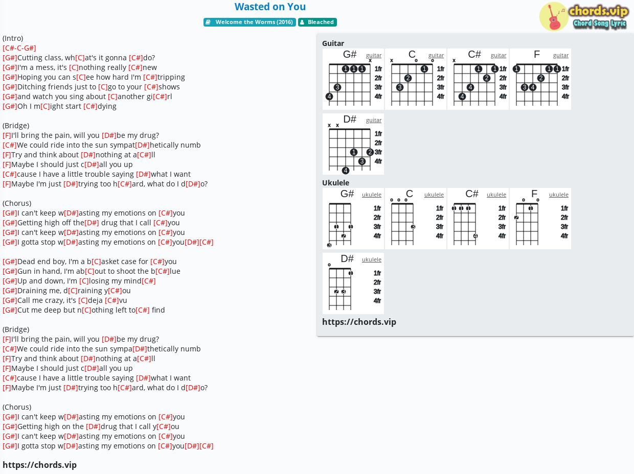 Chord Wasted On You Bleached Tab Song Lyric Sheet Guitar Ukulele Chords Vip