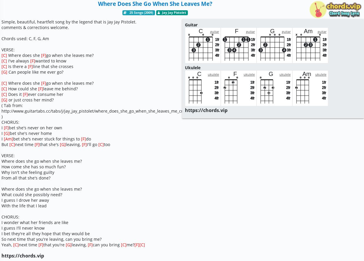 Chord Where Does She Go When She Leaves Me Jay Jay Pistolet Tab Song Lyric Sheet Guitar Ukulele Chords Vip